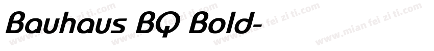Bauhaus BQ Bold字体转换
